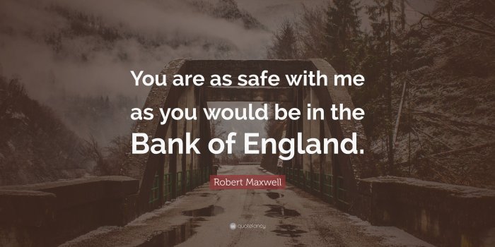 3840x2160 Robert Maxwell Quote: “You are as safe with me as you would be in