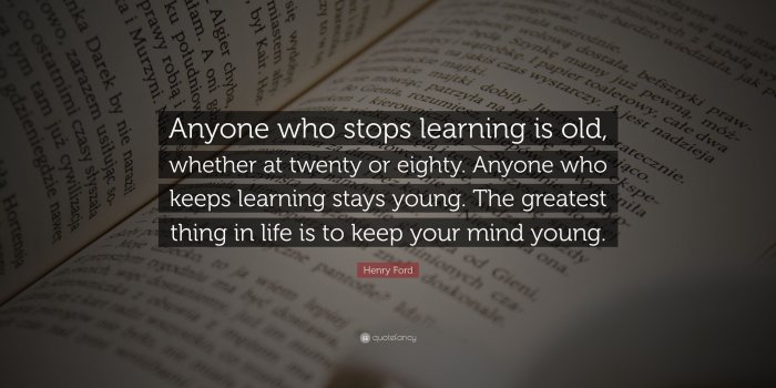 3840x2160 Henry Ford Quote: “Anyone who stops learning is old, whether at