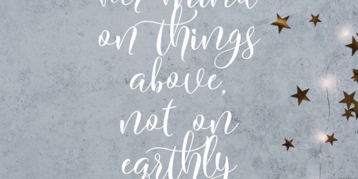 736x1308 Colossians 3:2. Stars. bible verse. Quotes. Phone wallpaper. Lynn