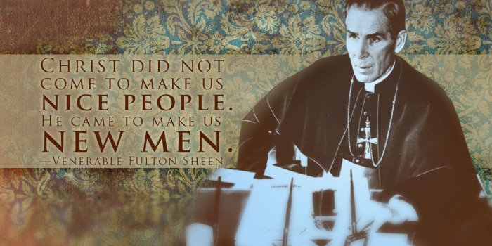 1440x900 Did Archbishop Fulton Sheen Prophesy About the Condition of Our