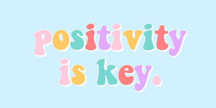 2048x2048 positivity is key quote positive inspire inspirational happy