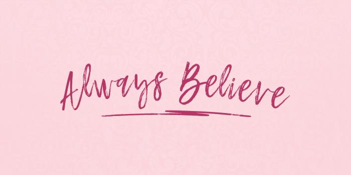 2880x1800 Always Believe Wallpaper | PaperPull
