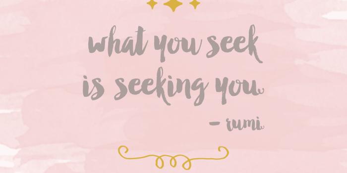 2500x1500 What You Seek Is Seeking You ♥ ☾ ॐ | Zenned Out