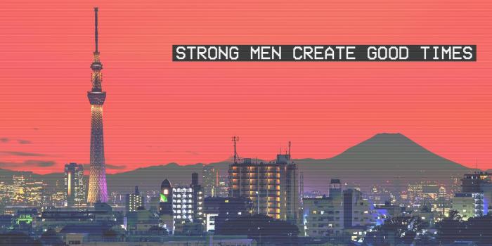 1920x1080 Strong Men Create Good Times Quote Wallpaper | PaperPull