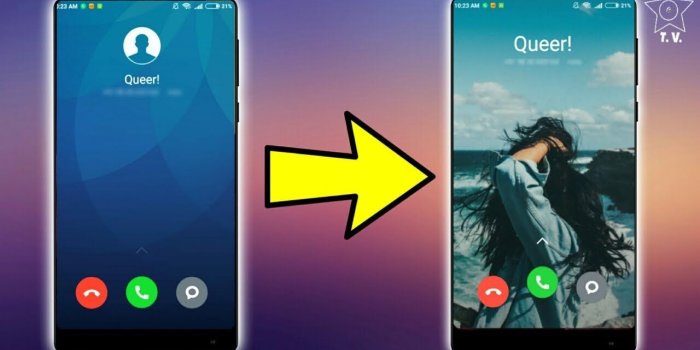 1280x720 How to] Change your Call-Screen background !