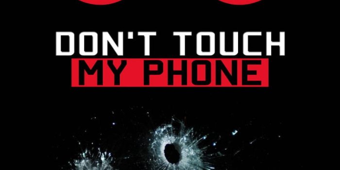 1080x1920 Don't Touch My Phone Wallpapers - Top 25 Best Dont Touch My Phone  Backgrounds Download