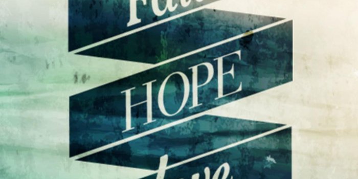 1080x1920 Faith Hope Love Wallpapers