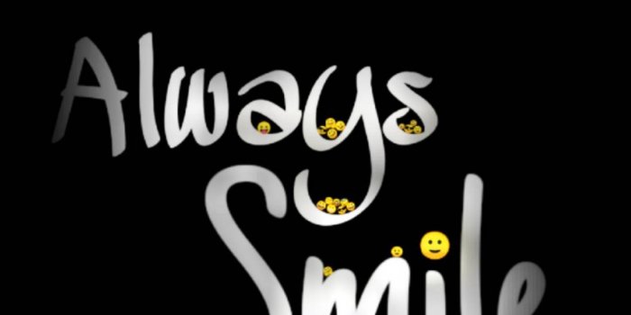 1080x2340 Always Smile Wallpaper - 1080x2340