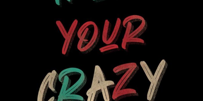 900x1600 Trust Your Crazy Ideas IPhone Wallpaper - IPhone Wallpapers : iPhone  Wallpapers