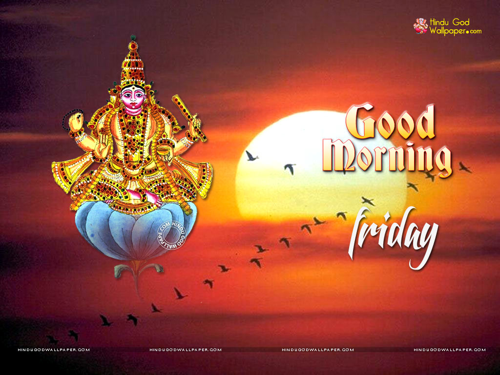 1024x768 Friday Good Morning Wallpaper Images Free Download