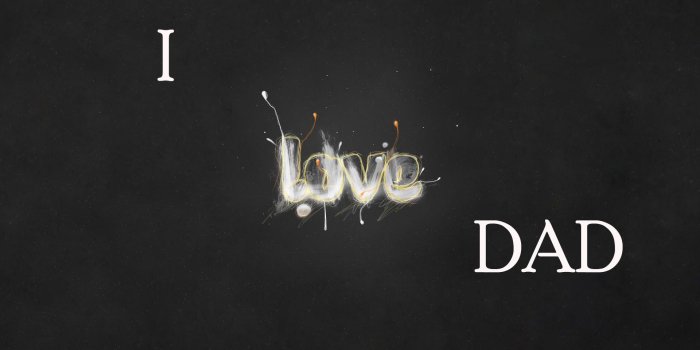 1920x1200 I Love Dad HD wallpaper download