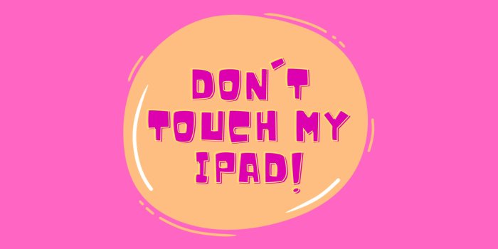 1920x1080 100+] Dont Touch My Ipad Wallpapers | Wallpapers.com