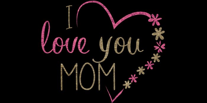 4000x6000 I Love You Mom» 1080P, 2k, 4k Full HD Wallpapers, Backgrounds Free Download  | Wallpaper Crafter