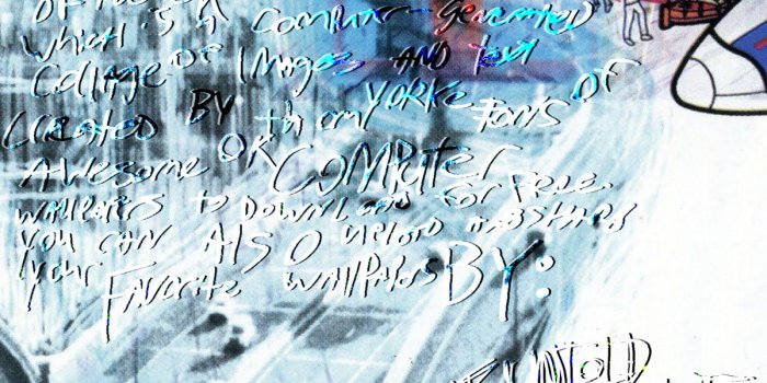 1200x1200 not OK Computer the Studio album by Radiohead this is a wallpaper of the  The OK Computer artwork which is a computer​-​generated collage of images  and text created by Yorke Tons of
