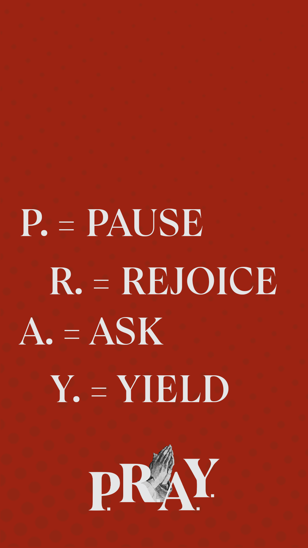 1080x1920 Reminders To Pray | Christ Fellowship Church