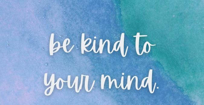 675x1200 be kind to your mind iphone wallpaper | Be kind to yourself, Mindfulness,  Mindfulness quotes