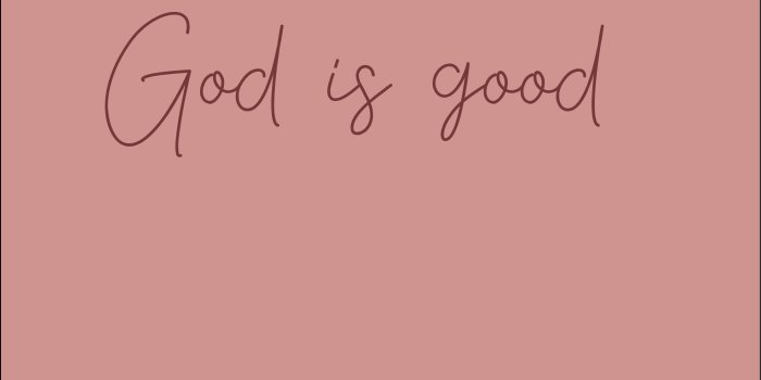 3130x5563 God is Good - Christian Wallpaper