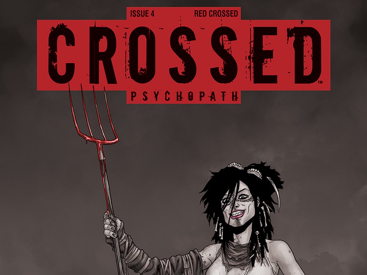 1280x959 Crossed: Psychopath