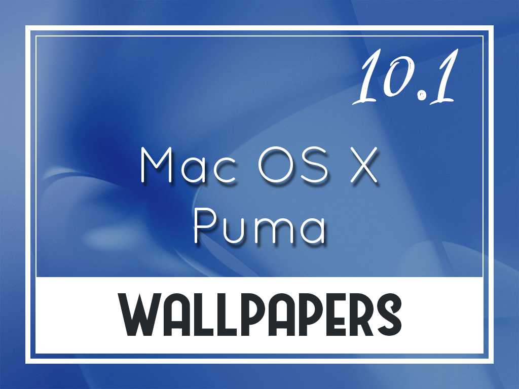 1024x768 Mac OS X v10.1 Puma Default Wallpapers - OS Wallpapers