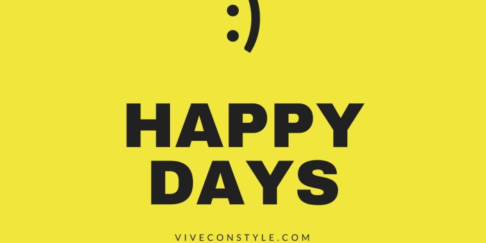1440x2561 Happy days mobile wallpaper - Vive Con Style