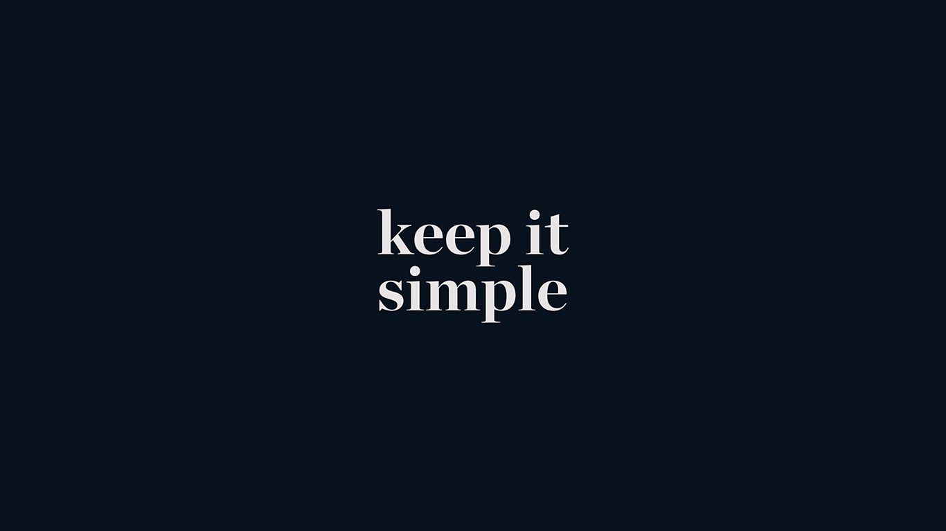 1366x768 wallpaper for desktop, laptop | aw76-keep-it-simple-word-quote-dark