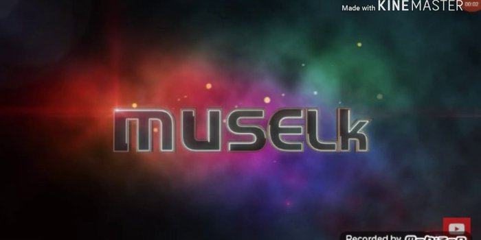 1280x720 Muselk Intro 1 Hour