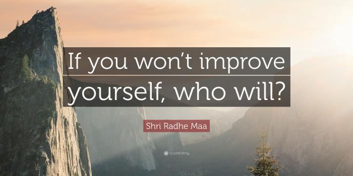 3840x2160 Shri Radhe Maa Quote: “If you won't improve yourself, who will?” (7