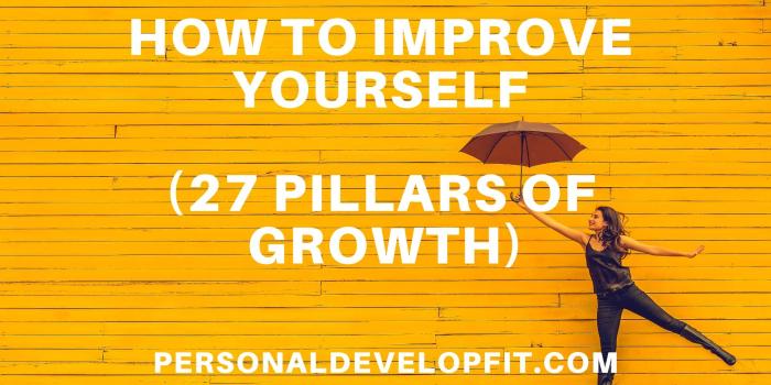 1920x1080 How to Improve Yourself (27 Pillars of Growth) -