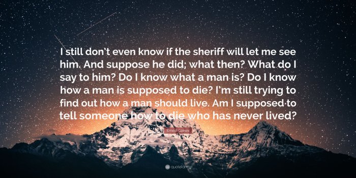 3840x2160 Ernest Gaines Quote: “I still don't even know if the sheriff will