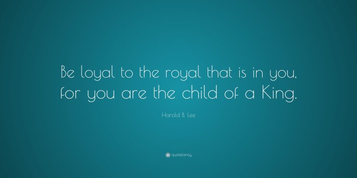 3840x2160 Harold B. Lee Quote: “Be loyal to the royal that is in you, for you