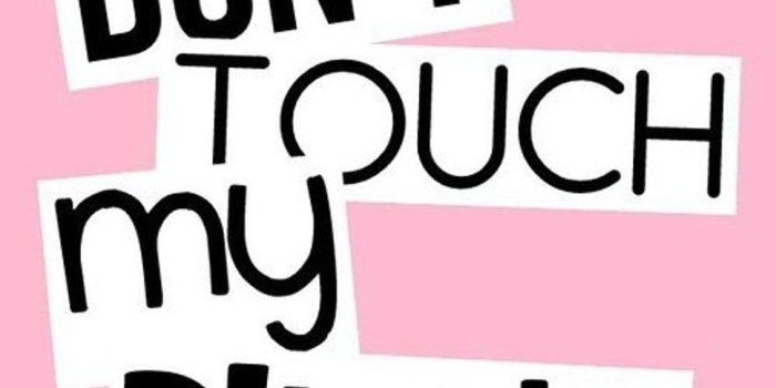 970x1500 Don't touch my phone text HD wallpaper | Wallpaper Flare