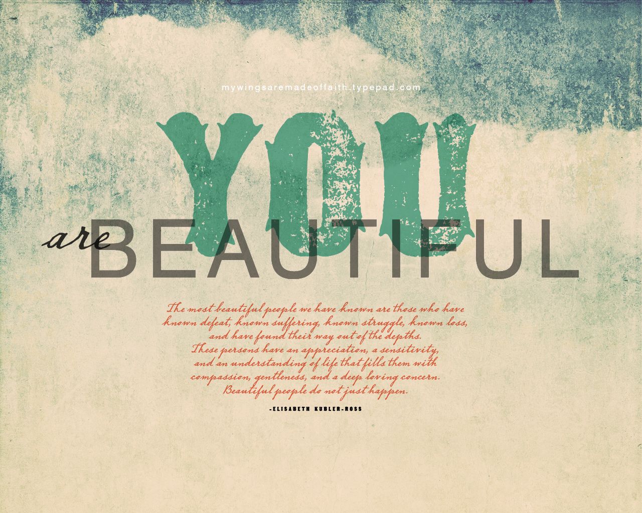 1280x1024 You are beautiful — Free desktop wallpaper (my wings are made of faith)