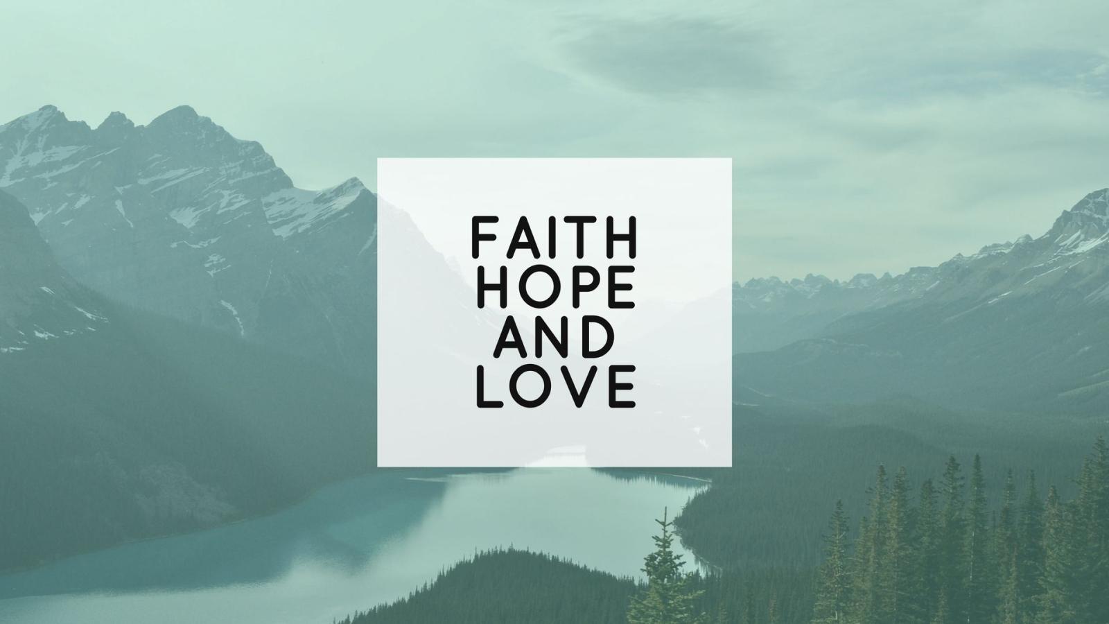 1920x1080 Faith Hope Love Desktop Wallpaper 63376 1920x1080px