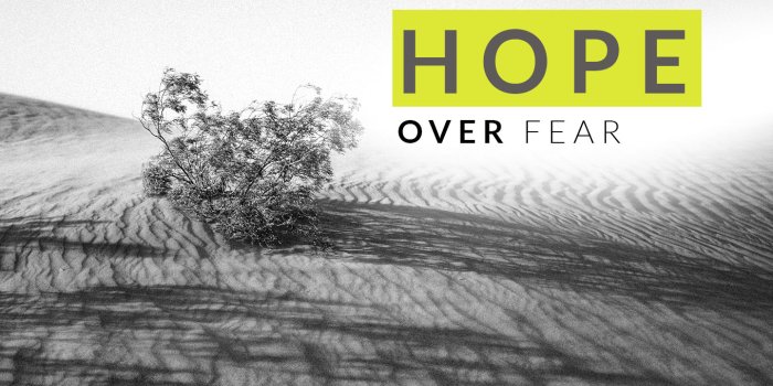 1440x2560 Hope over fear - Vive Con Style