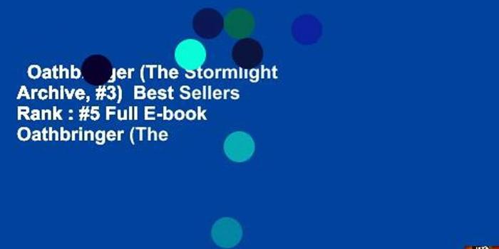 1920x1080 Oathbringer (The Stormlight Archive, #3) Best Sellers Rank : #5 Full E-book  Oathbringer (The