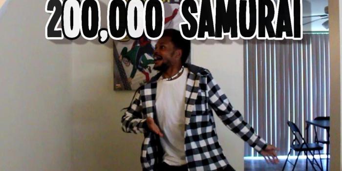 1280x720 200,000 SAMURAI.. GUYS FOR REAL!?