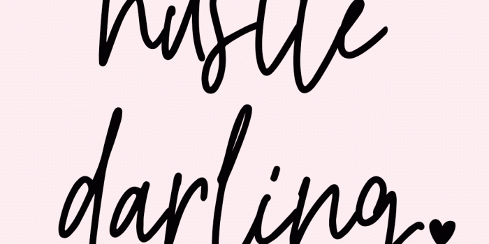 1080x1920 Hustle Darling Phone Background - Chicfetti