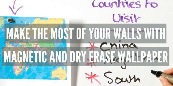 1000x1000 Make The Most Of Your Walls With Magnetic and Dry Erase Wallpaper