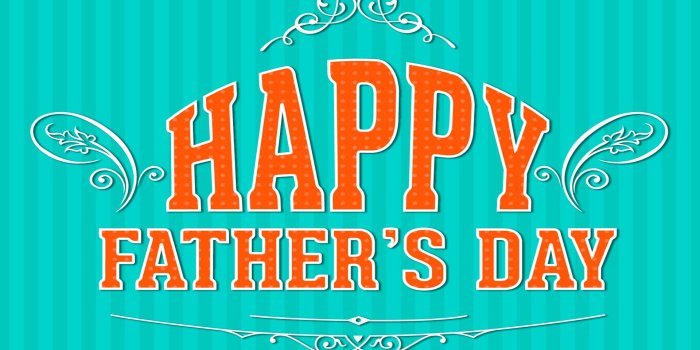 1920x1200 Father's Day Wallpapers, Pictures, Images