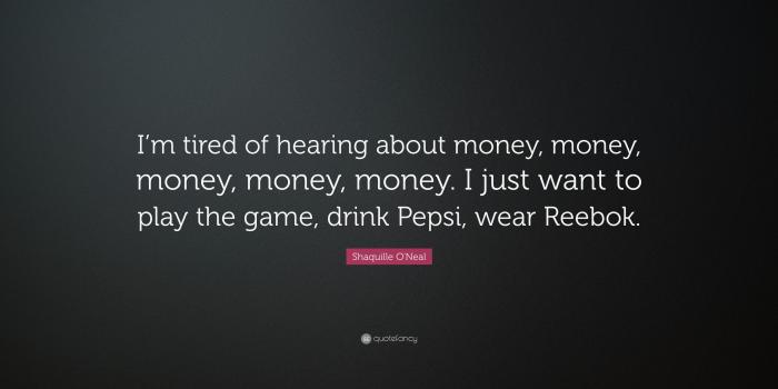 3840x2160 Shaquille O'Neal Quote: “I'm tired of hearing about money, money
