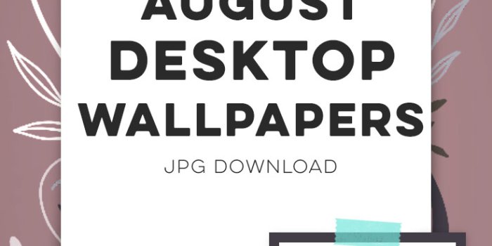 735x1102 Freebie: August 2019 Desktop Wallpapers - Every-Tuesday
