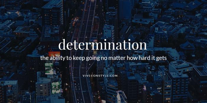 1080x1920 Determination quote mobile wallpaper - Vive Con Style