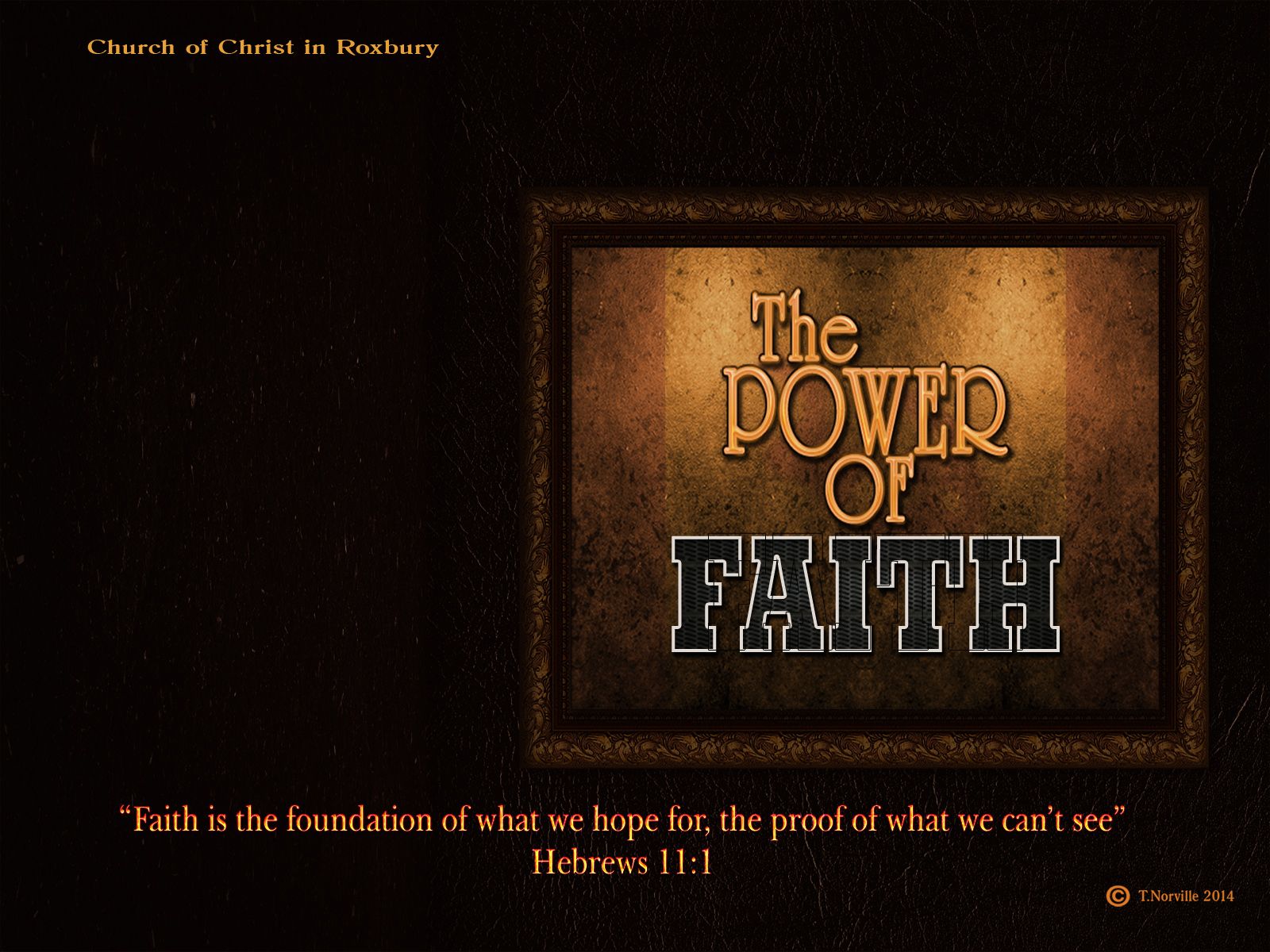 1600x1200 Power of Faith Desktop Wallpapers | The Church of Christ in Roxbury