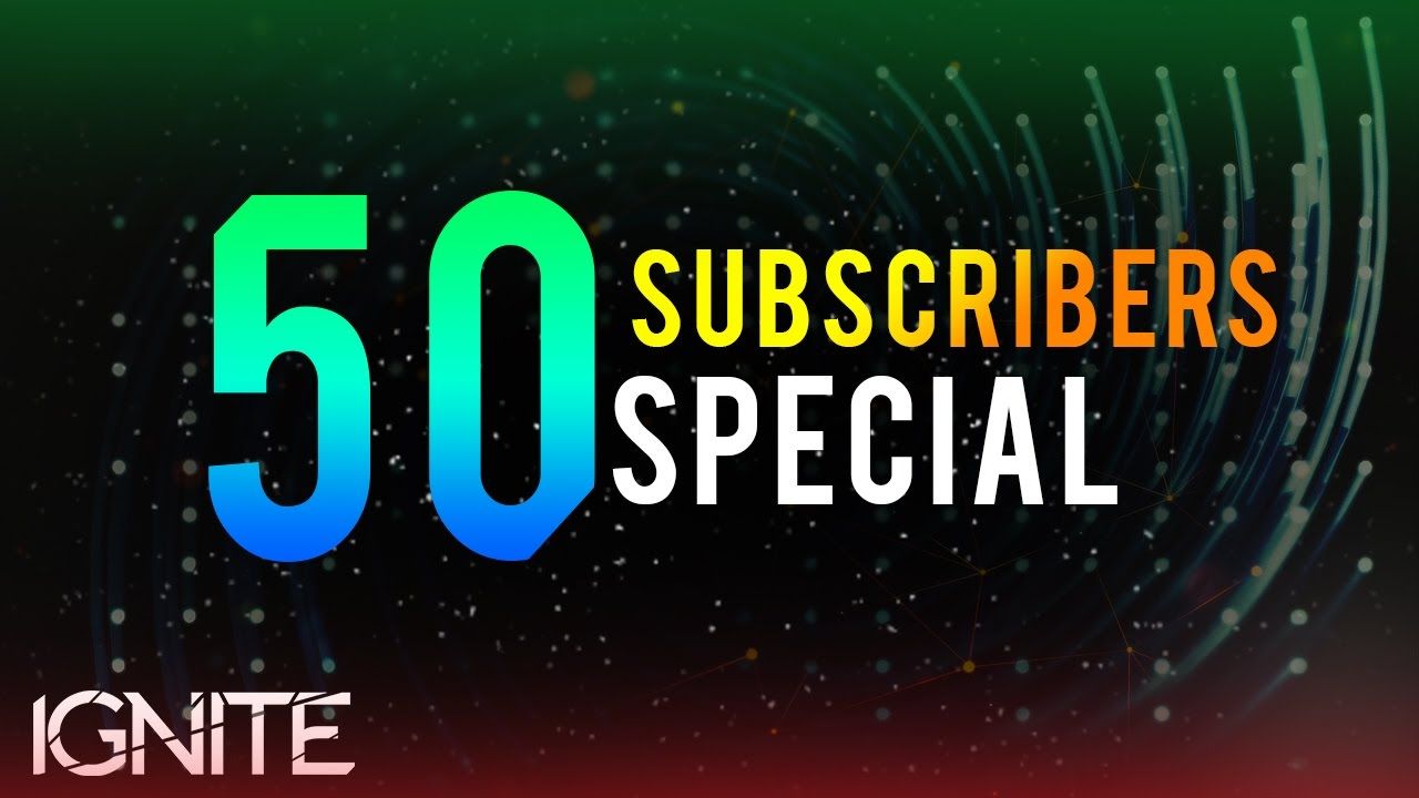1280x720 50 SUBCRIBERS SPECIAL ! (OUTRO TEMPLATE+WALLPAPER PACK) by