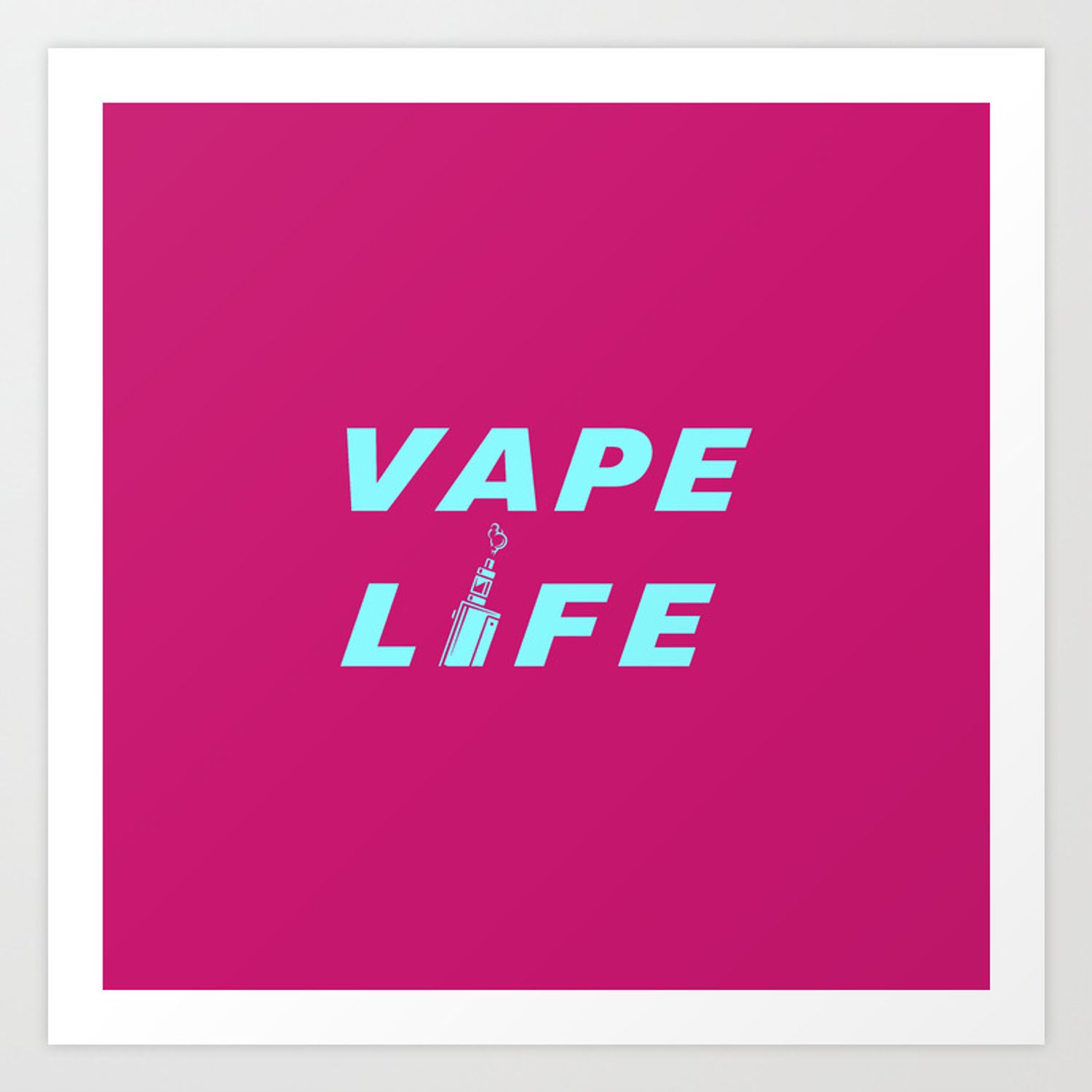 1500x1500 Vape Life 80s Vaping Art Print