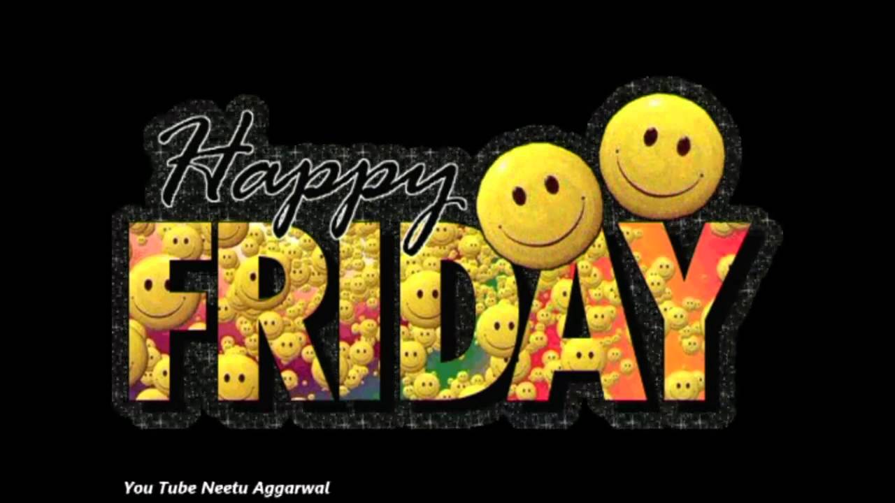 1280x720 Happy Friday Wishes,Greetings,Happy Friday E-Card,Wallpapers, Happy Friday  Whatsapp Video