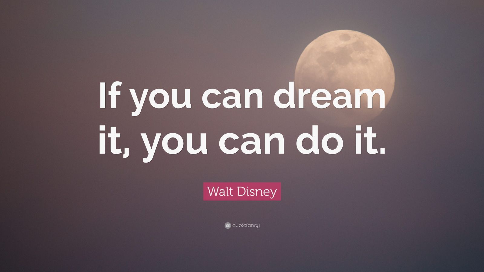 1600x900 Walt Disney Quotes (100 wallpapers) - Quotefancy