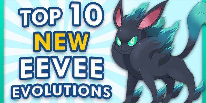 1280x720 Top 10 Possible Eeveelutions in Pokemon