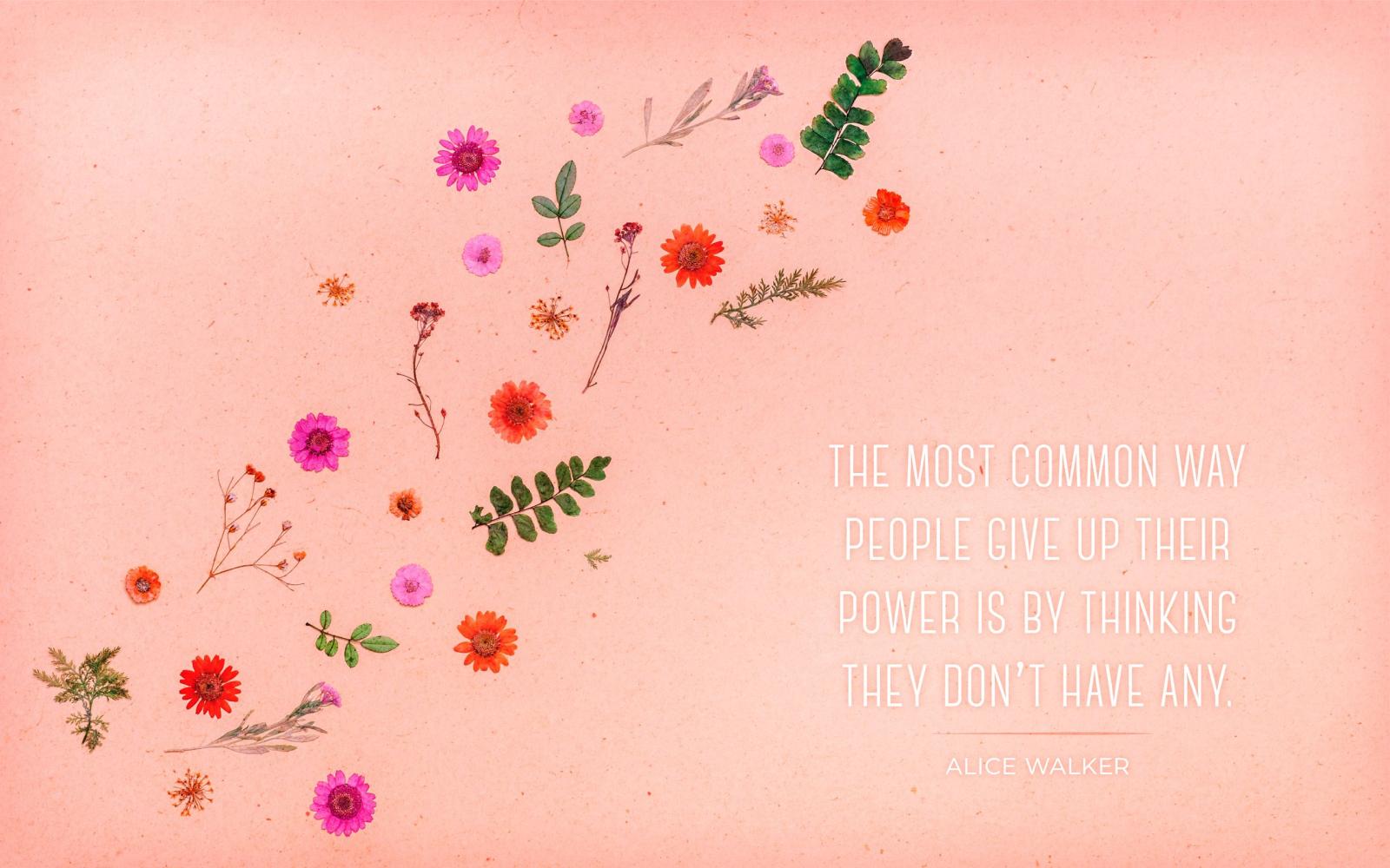 2560x1600 100 Inspirational Quotes for Women (with Desktop Backgrounds!) - FTD.com