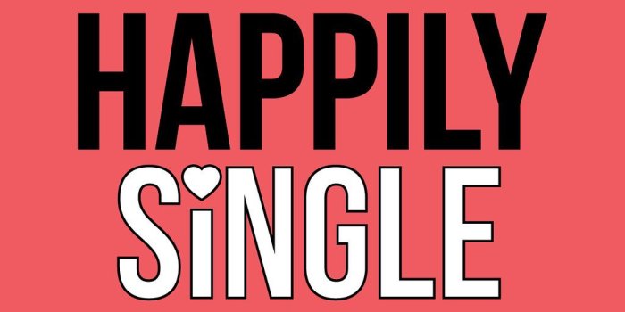 1024x819 Happily Single Wallpaper | Happy Single Awareness Day from c…